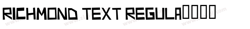 Richmond Text Regula字体转换